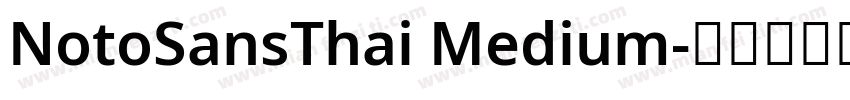 NotoSansThai Medium字体转换